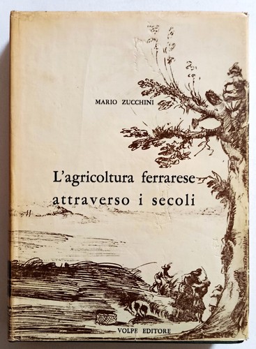 Libro agricoltura ferrarese - libro, l'agricoltura