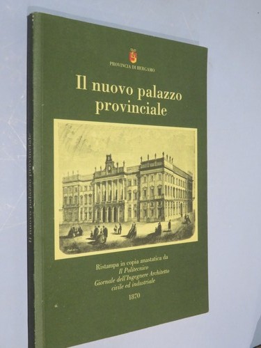 Nuovo palazzo provinciale - il,