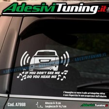 Adesivo If you don't see me do