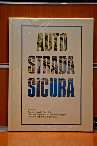 Autostrada sicura cura - a, di