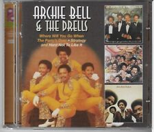 Archie Bell & The Drells	Where Will You Go When The Party's Over + Strategy + Ha