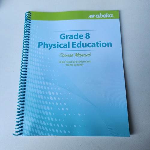 New abeka grade physical - abeka,