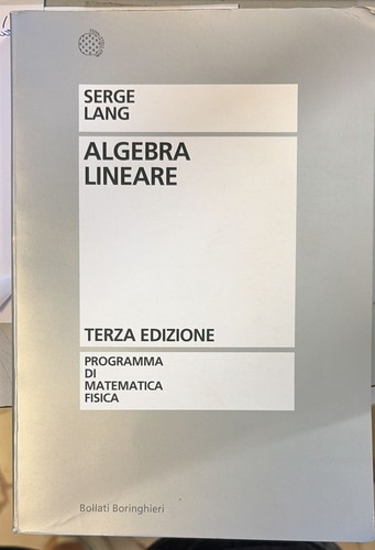 Algebra lineare terza - algebra, (terza