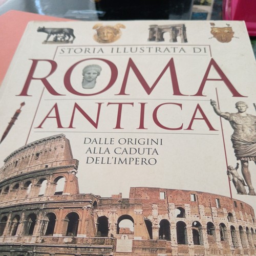 Storia illustrata roma - illustrata, di