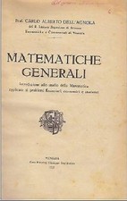 MATEMATICHE GENERALI di Carlo Alberto Dell'Agnola 1928 Scarabellin libro vintage