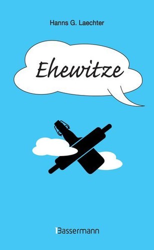 Ehewitze laechter hanns - hanns, g.:
