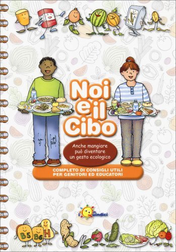 Libro noi cibo mangiare - libro,