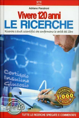 Vivere 120 anni - vivere,