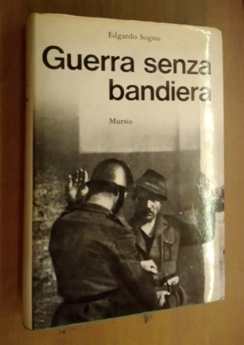 Edgardo sogno guerra - sogno-guerra, senza