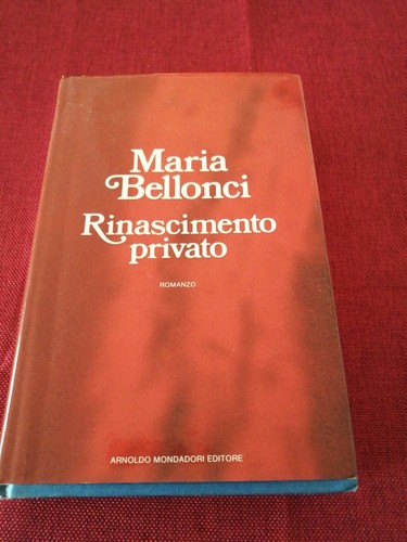 Maria bellonci rinascimento - maria,