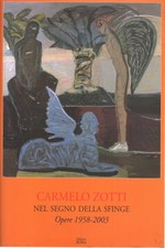 Carmelo zotti nel segno - zotti,