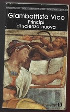 GIAMBATTISTA VICO - Principi di scienza nuova - MONDADORI 1992