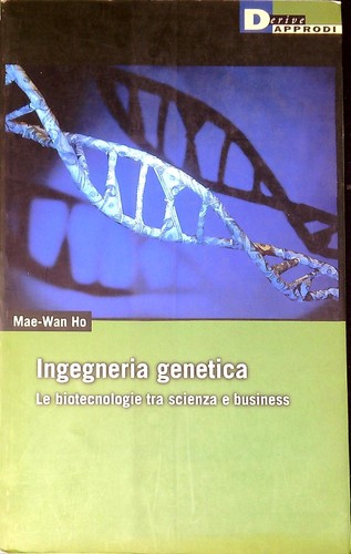 Ingegneria genetica le - ingegneria, :