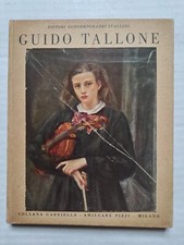 GUIDO TALLONE  Oreste Ferrari  Amilcare Pizzi  Pittori contemporanei italiani