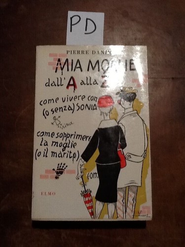 Mia moglie dalla alla zeta - moglie, a