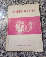Embriologia appunti dalle lezioni del Prof. E. Casasco A Cura Di Pozzi e Pezzani