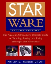 Star Ware: The Amateur Astronomer's..., Harrington, Phi
