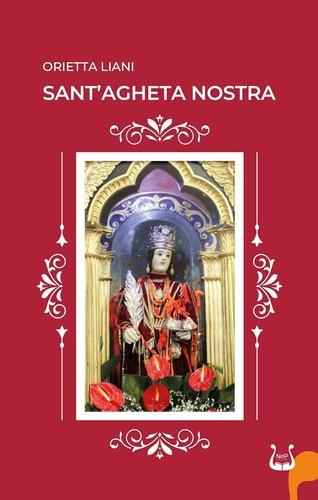 Sant agheta nostra - sant’agheta,