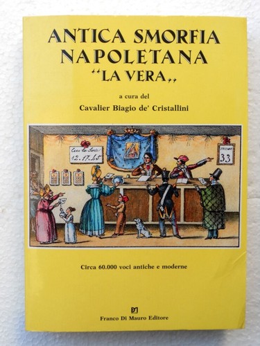 Antica smorfia napoletana la - smorfia, "la