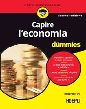 CAPIRE L'ECONOMIA FOR DUMMIES