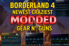 Borderlands 4 - BL4 MODDED GEAR N GUNS - STATISTICHE PAZZE