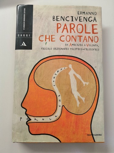 Ermanno bencivenga parole che - ermanno,