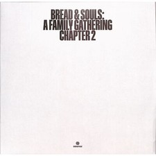 Bread & Souls / A FAMILY