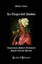 LIBRO LA MAGIA DELL'HOODOO