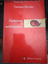 Berruto FONDAMENTI DI SOCIOLINGUISTICA 2° ed. Il Mulino 2002