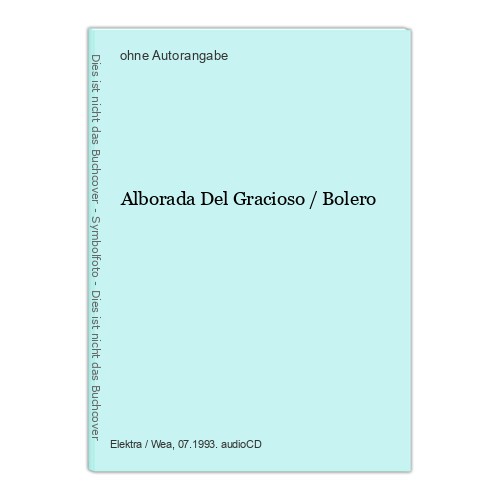 Alborada del gracioso bolero - del,