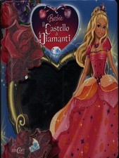 BARBIE E IL CASTELLO DI DIAMANTI AA.VV. EDICART 2008 FINESTRELLA RILEGATO