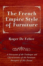 			The French Empire Style of