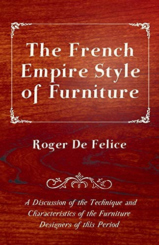 The french empire - style, of