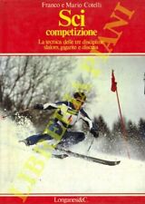 Sci competizione. La tecnica