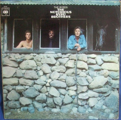 The byrds notorious byrd - -,