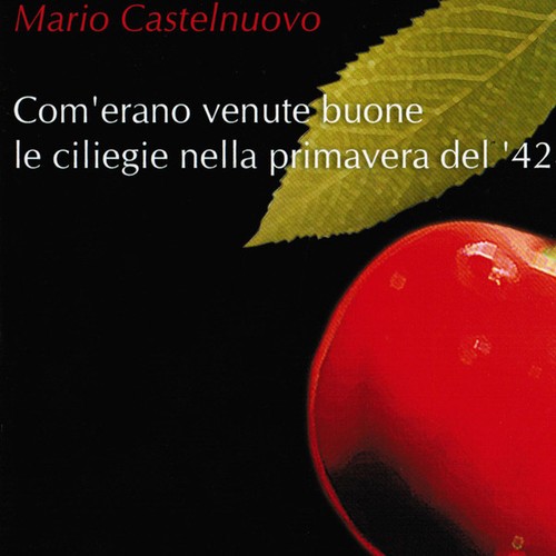Mario castelnuovo come erano - come,