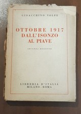 Ottobre 1917 dall'Isonzo al