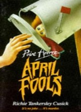 April Fools (Point Horror) By