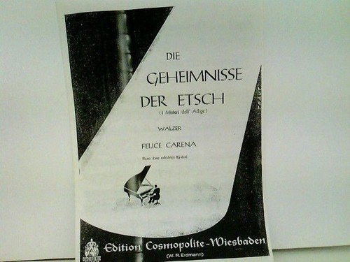 Die geheimnisse der etsch - die, (i
