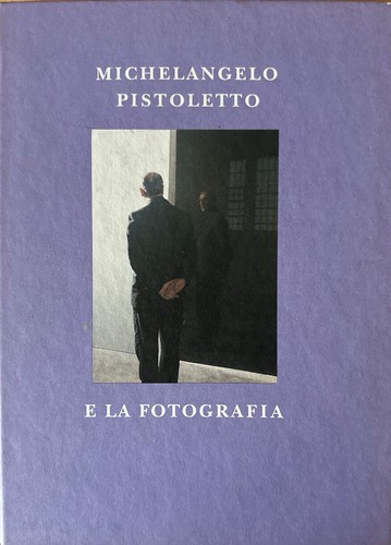 Michelangelo pistoletto la - michelangelo, e