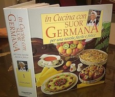 Libri/Riviste/Giornali"IN CUCINA CON SUOR GERMANA N°1 PRIMI PIATTI(Completo)"