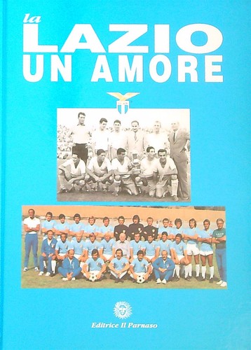Lazio amore vv il - un, aa.vv.