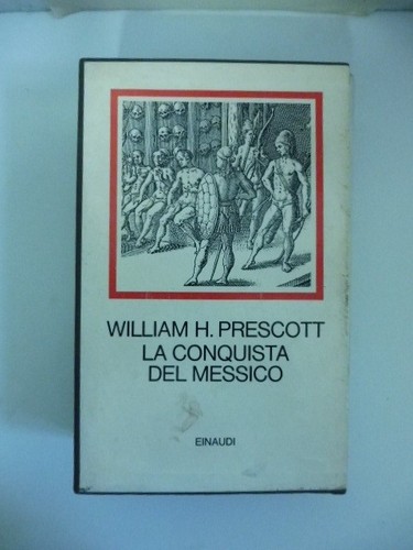 Prescott william conquista - la,