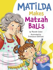 Matilda makes matzah - matilda, by