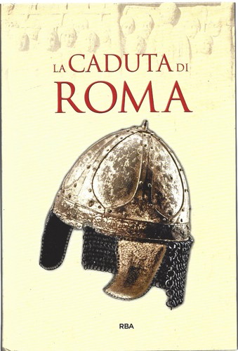Caduta roma grecia e - roma,