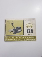 CATALOGO RICAMBI E USO MANUTENZIONE MOTOCOLTIVATORE BCS 725