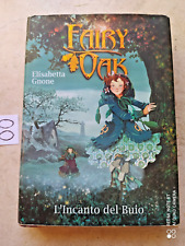 Libro Fairy Oak L'incanto Del Buio Elisabetta Gnone Deagostini Buono++