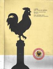 I vini del Gallo Nero. Catalogo Confezionatori Chianti Classico Gallo Nero. AA.