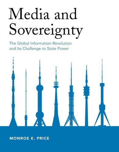 Media and sovereignty the - and,
