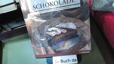 Schokolade. Hirschmann, Karin: